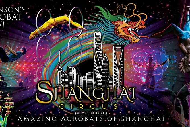 Amazing Acrobats: Grand Shanghai Circus Show in Branson - A good choice for children, with a few age limits