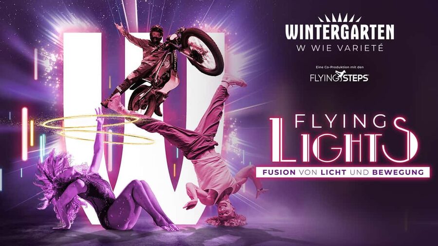 Berlin: "Flying Lights" - incl. Flying Steps – Variety Show - The light theme, from fire to cello