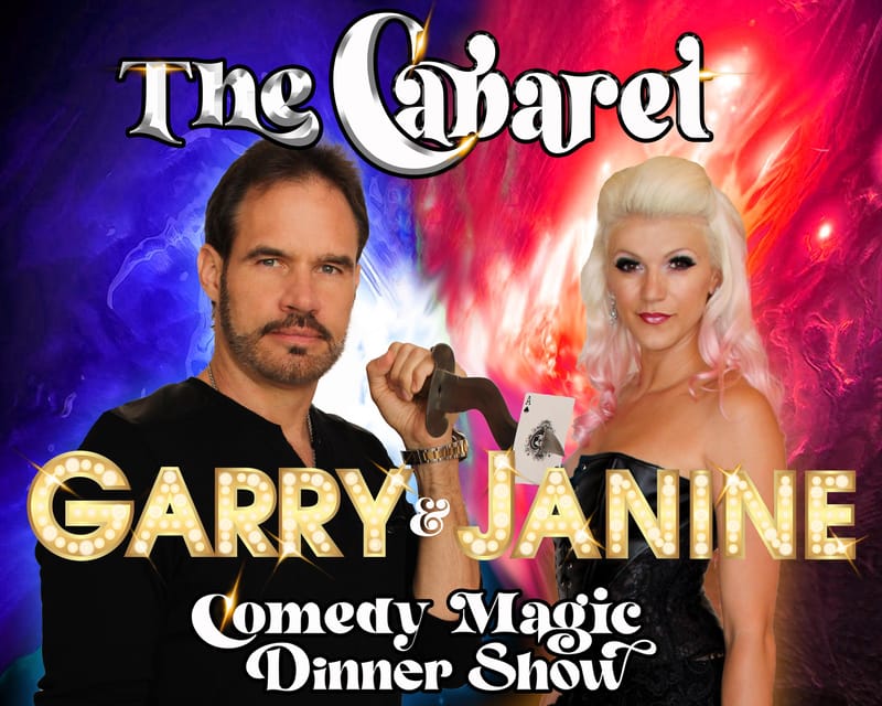 Branson: Cabaret Comedy Magic Dinner Show - Should you book Garry and Janine’s Cabaret Magic Dinner Show?