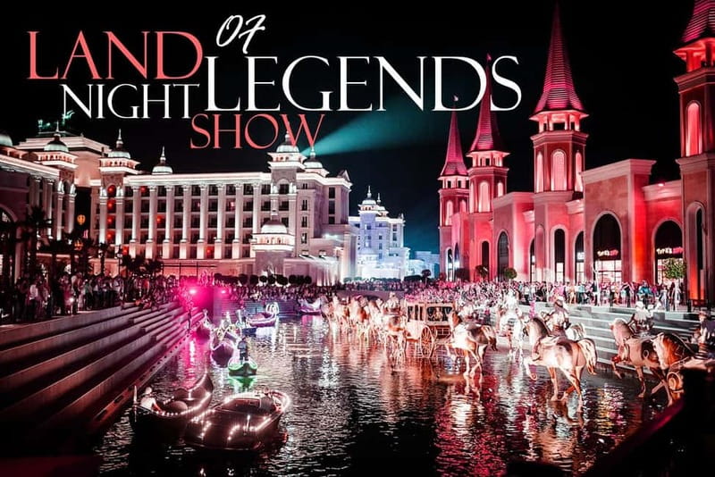 City of Belek: The Land of Legends Night Show - Timing, weather, and the risk of a changed program