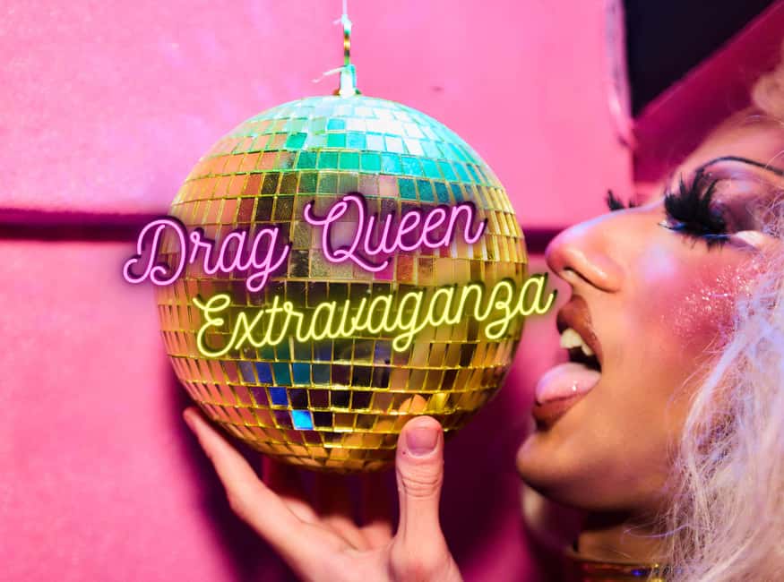 Drag Queen Extravaganza @ Dysco, Liverpool - Key points to know before booking