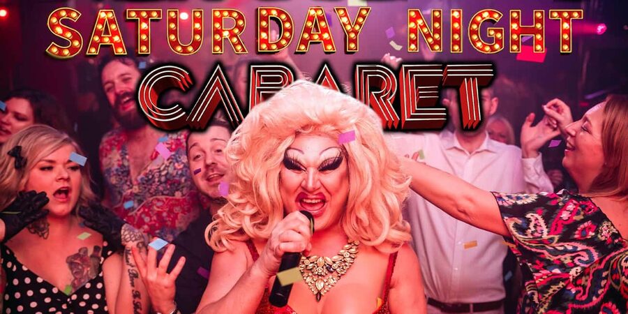 The BIG Saturday Night Cabaret Show at FunnyBoyz Liverpool - Birthday and hen-party upgrades